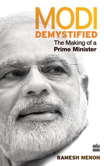 Modi Demystified - Ramesh Menon