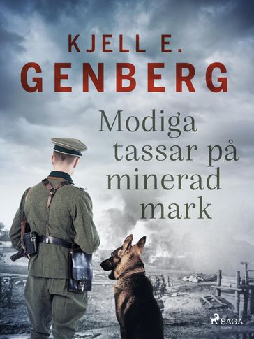 Modiga tassar pa minerad mark - Kjell E. Genberg