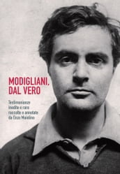 Modigliani, dal vero