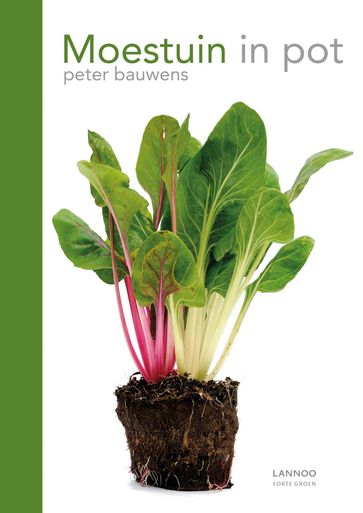 Moestuin in pot (E-boek) - Peter Bauwens