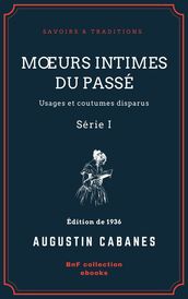 Moeurs intimes du passé