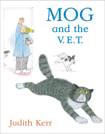 Mog and the V.E.T. - Judith Kerr