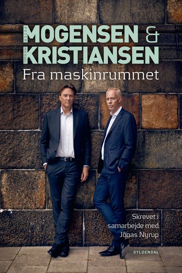 Mogensen og Kristiansen. Fra Maskinrummet - Jonas Nyrup - Michael Kristiansen - Peter Mogensen