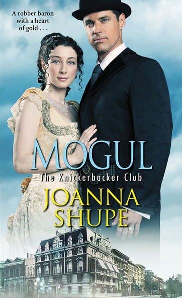 Mogul - Joanna Shupe