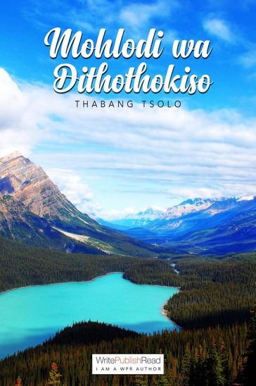 Mohlodi wa dithothokiso - Thabang Tsolo