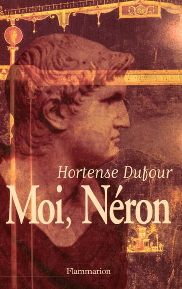 Moi, Néron - Hortense Dufour