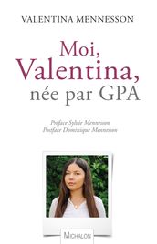 Moi, Valentina, née par GPA