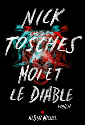 Moi et le diable - Nick TOSCHES