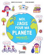 Moi, j agis pour ma planète