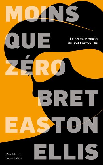 Moins que zéro - Bret Easton Ellis