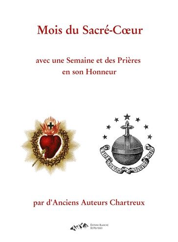 Mois du Sacré-Coeur - Anciens Auteurs Chartreux