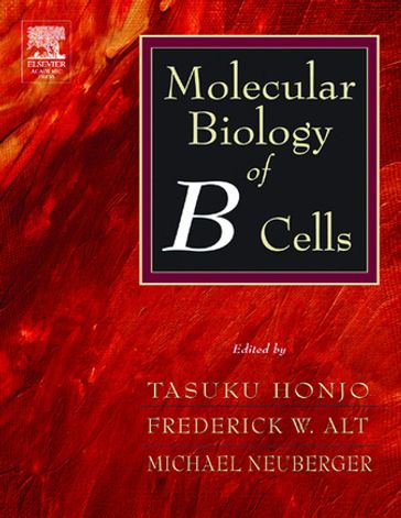 Molecular Biology of B Cells - Tasuku Honjo