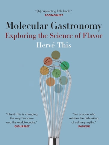 Molecular Gastronomy - Hervé This