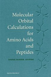 Molecular Orbital Calculations for Amino Acids and Peptides