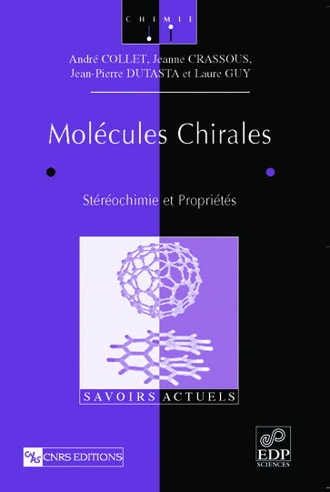 Molécules chirales - André Collet