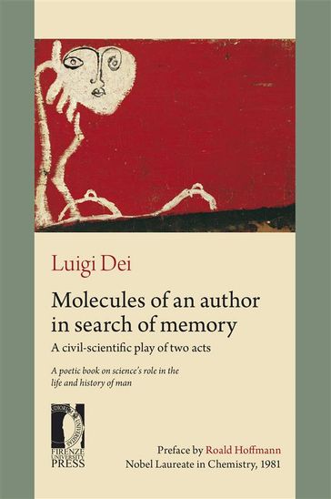 Molecules of an author in search of memory - Luigi Dei