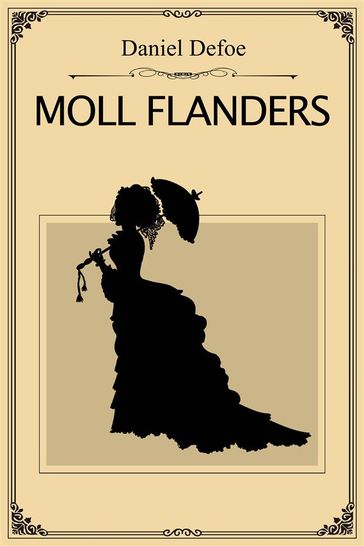 Moll Flanders - Daniel Defoe