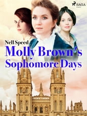 Molly Brown s Freshman Days