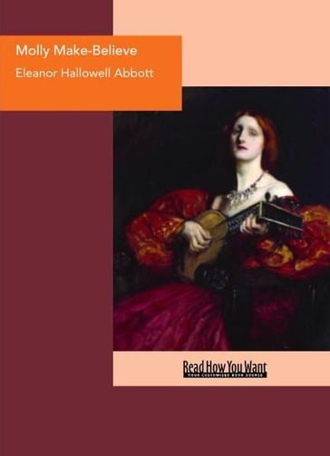 Molly Make-Believe - Eleanor Hallowell Abbott