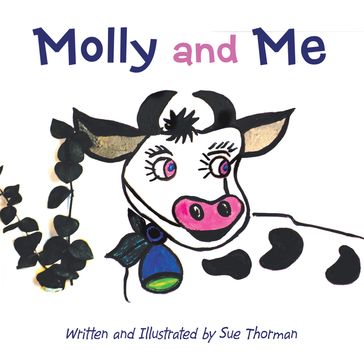 Molly and Me - Sue Thorman