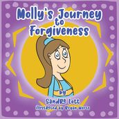 Molly s Journey to Forgiveness