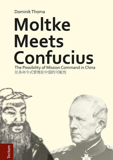 Moltke Meets Confucius - Dominik Thoma