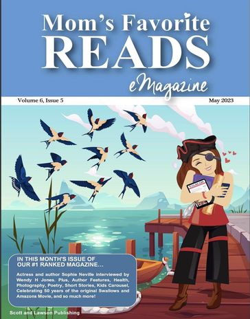 Mom's Favorite Reads eMagazine May 2023 Issue - Wendy H. Jones - Sheena MacLeod - Allison Symes - Eileen Rolland - Maressa Mortimer - Pauline Tate