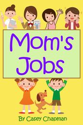 Mom s Jobs