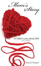 Mom s Story, a Child Learns about MS