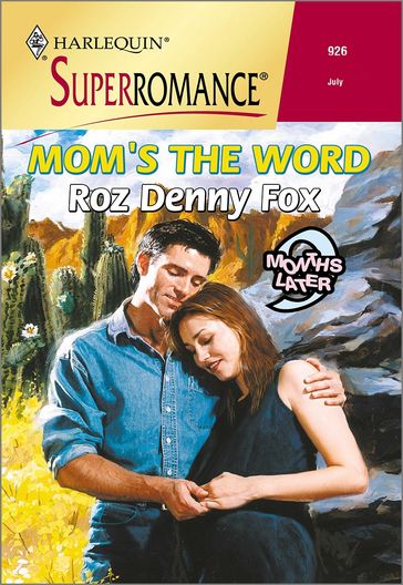 Mom's the Word - Roz Denny Fox