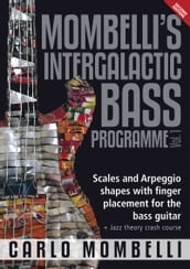 Mombelli s Intergalactic Bass Programme Vol. 1