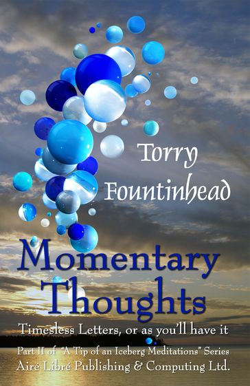 Momentary Thoughts - Torry Fountinhead
