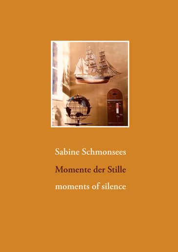 Momente der Stille - Sabine Schmonsees