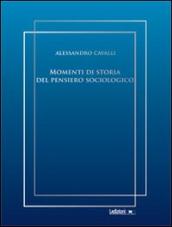 Momenti di storia del pensiero sociologico