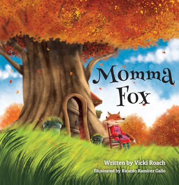 Momma Fox - Vicki Roach
