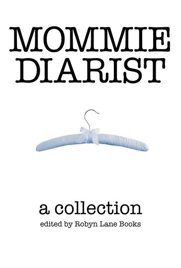 Mommie Diarist