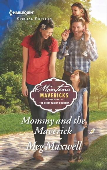 Mommy and the Maverick - Meg Maxwell