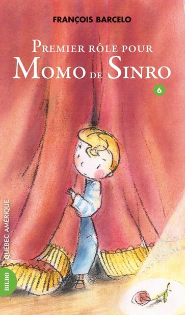 Momo de Sinro 06 - Premier rôle pour Momo de Sinro - François Barcelo