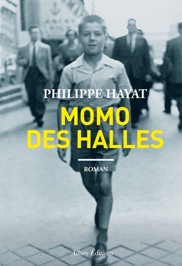 Momo des halles - Philippe Hayat