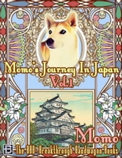 Momo s Journey In Japan Vol.1