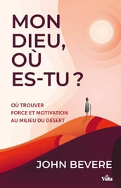 Mon Dieu où es-tu ?