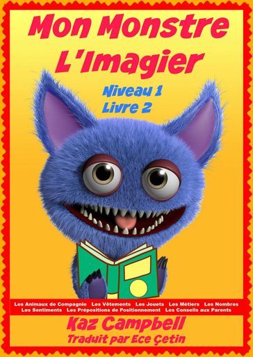 Mon Monstre - L'Imagier - Niveau 1 Livre 2 - Kaz Campbell