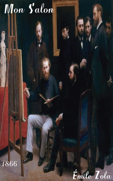 Mon Salon - Paul Cézanne - Émile Zola