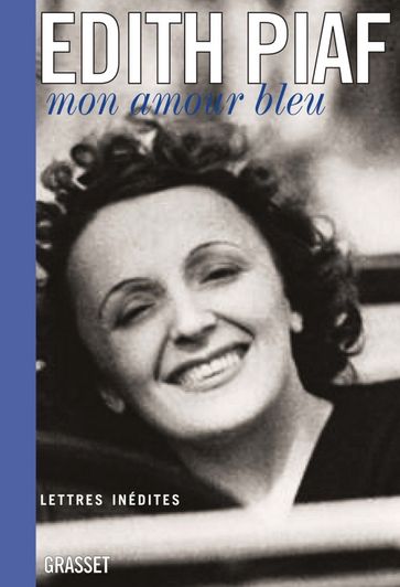 Mon amour bleu - Edith Piaf