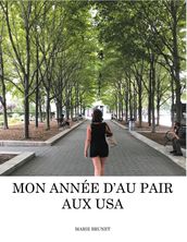 Mon année d Au Pair aux USA