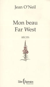 Mon beau Far West