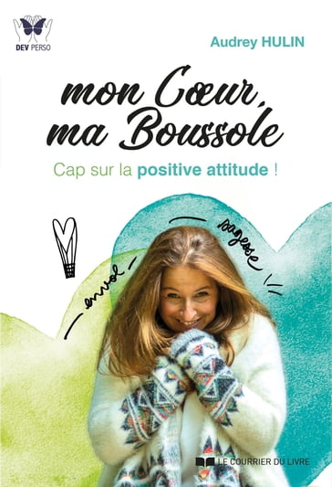 Mon coeur, ma boussole - Audrey Hulin - Jacques Staehle