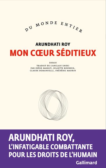 Mon cœur séditieux - Roy Arundhati