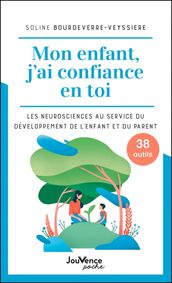 Mon enfant, j ai confiance en toi