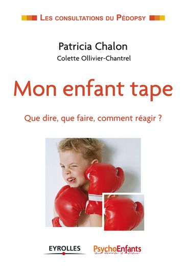 Mon enfant tape - Colette OLLIVIER-CHANTREL - Patricia Chalon